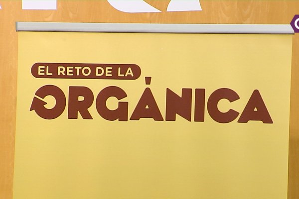 Arranca ‘El reto de la orgánica’