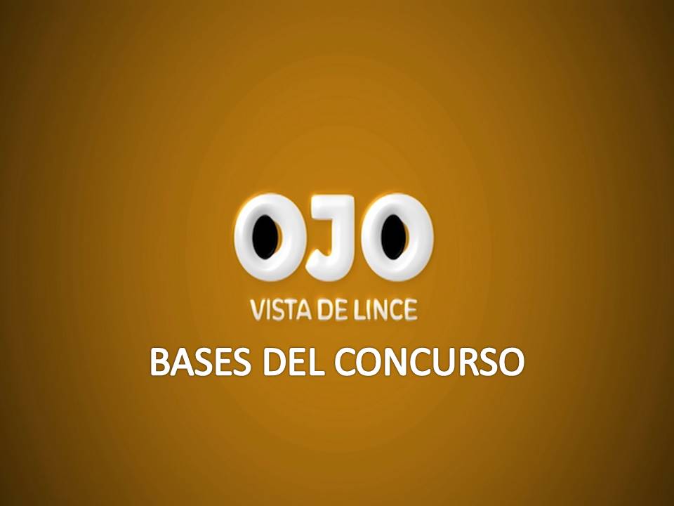 Bases concurso Ojo de Lince