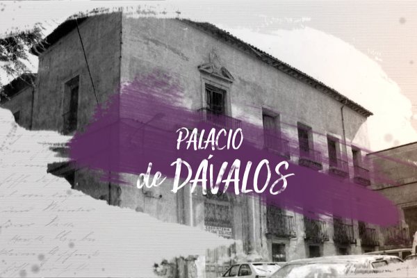 Promo Conoce tu ciudad- Palacio de Dávalos